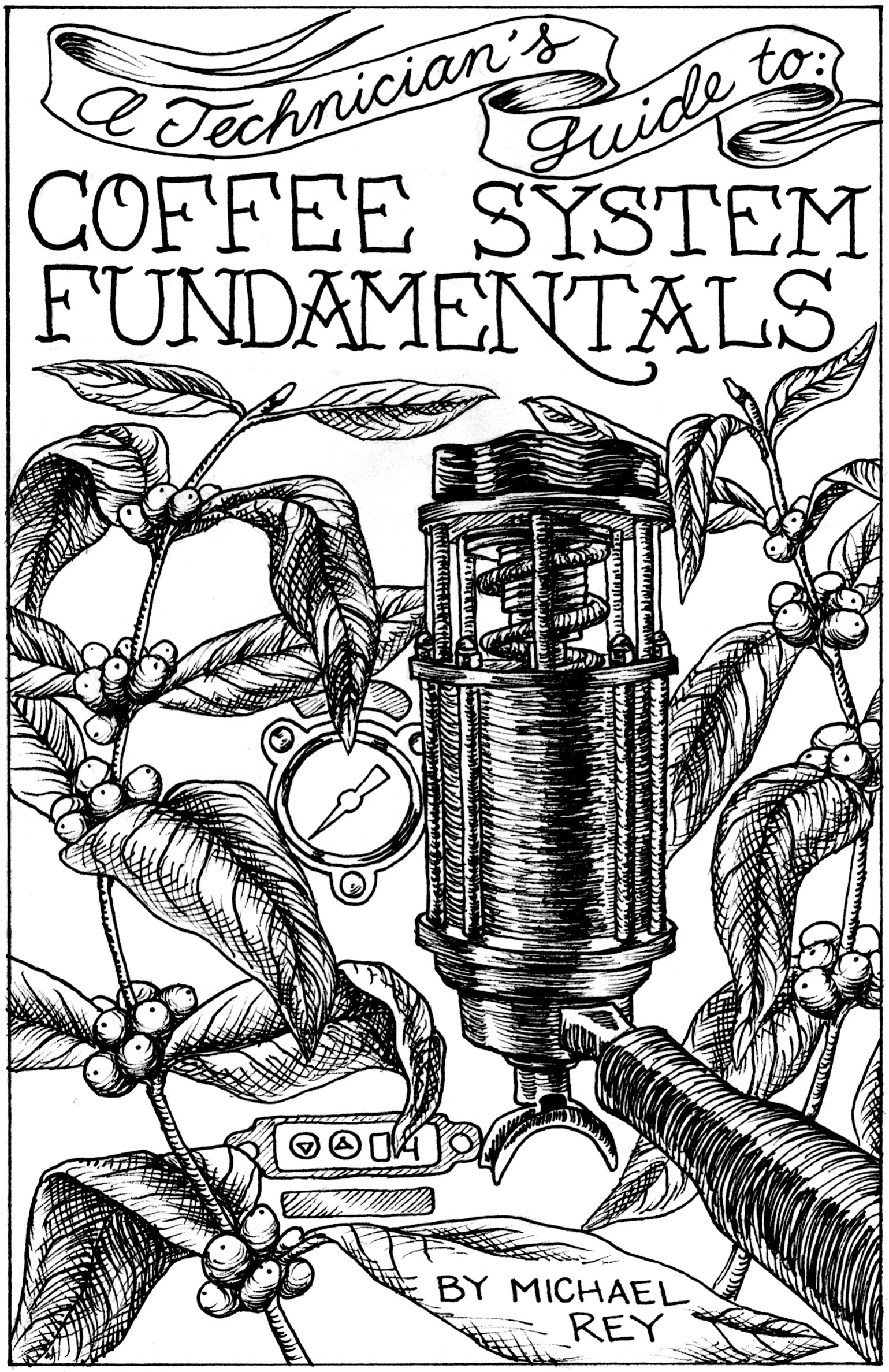 PRE-ORDER A Technician's Guide to: Coffee System Fundamentals (Paperback)